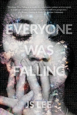 Everyone Was Falling by Lee, Js