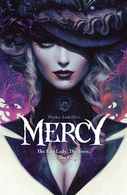 Mirka Andolfo's Mercy: The Fair Lady, the Frost, and the Fiend by Andolfo, Mirka