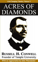 Acres of Diamonds by Conwell, Russell