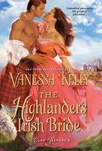 The Highlander's Irish Bride by Kelly, Vanessa