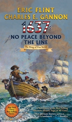 1637: No Peace Beyond the Line by Flint, Eric