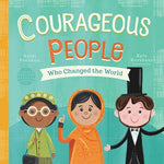 Courageous People Who Changed the World by Poelman, Heidi