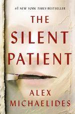 The Silent Patient by Michaelides, Alex