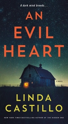 An Evil Heart by Castillo, Linda