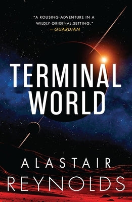 Terminal World by Reynolds, Alastair