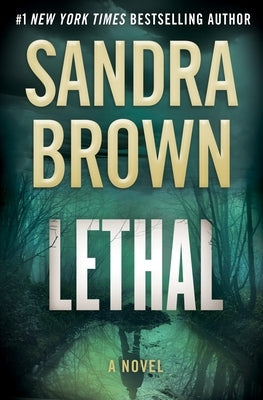 Lethal by Brown, Sandra