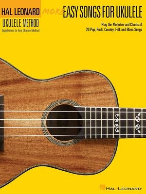 More Easy Songs for Ukulele by Lil' Rev