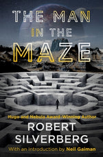 The Man in the Maze by Gaiman, Neil