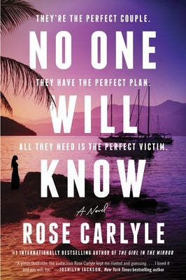 No One Will Know by Carlyle, Rose