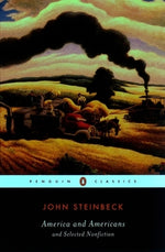 America and Americans: And Selected Nonfiction by Steinbeck, John