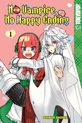 No Vampire, No Happy Ending, Volume 1: Volume 1 by Shinya, Shinya