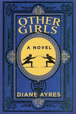 Other Girls by Ayres, Diane