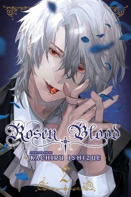 Rosen Blood, Vol. 2 by Ishizue, Kachiru