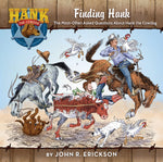 Finding Hank: The Most-Often Asked Questions about Hank the Cowdog by Erickson, John R.