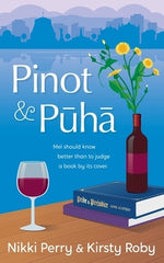 Pinot and Puha by Perry, Nikki