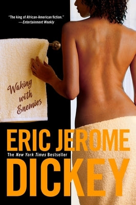 Waking with Enemies by Dickey, Eric Jerome