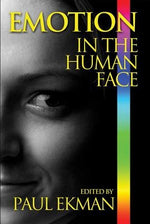 Emotion in the Human Face by Ekman, Paul