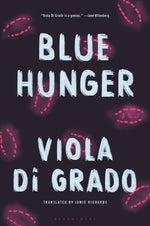 Blue Hunger by Grado, Viola Di