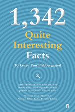 1,342 Qi Facts to Leave You Flabbergasted by Lloyd, John