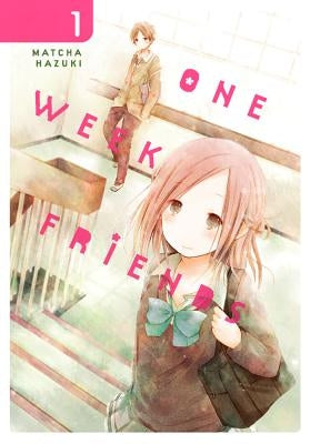 One Week Friends, Vol. 1 by Hazuki, Matcha