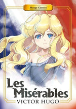 Manga Classics: Les Miserables (New Printing) by Hugo, Victor