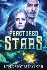 Fractured Stars by Buroker, Lindsay