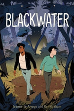 Blackwater by Arroyo, Jeannette