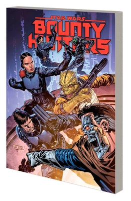 Star Wars: Bounty Hunters Vol. 6 - Bedlam on Bestine by Sacks, Ethan