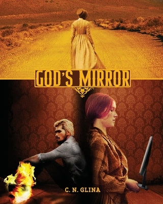 God's Mirror by Glina, Collette