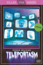 Teleportasm by Millican, Joshua