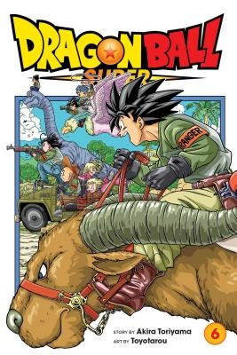 Dragon Ball Super, Vol. 6 by Toriyama, Akira