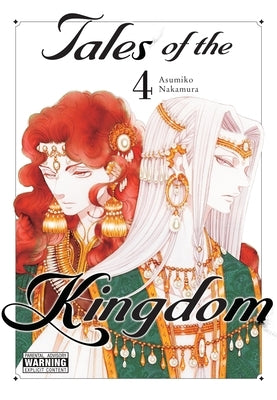 Tales of the Kingdom, Vol. 4 by Nakamura, Asumiko
