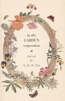 In the Garden Compendium by Cox, Euan Hillhouse Methven