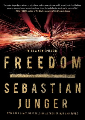 Freedom by Junger, Sebastian