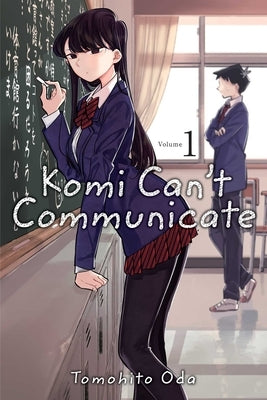 Komi Can't Communicate, Vol. 1 by Oda, Tomohito