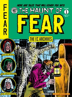 The EC Archives: The Haunt of Fear Volume 1 by Feldstein, Al