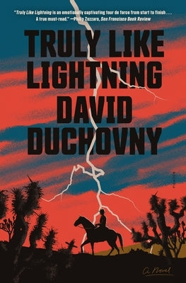 Truly Like Lightning by Duchovny, David