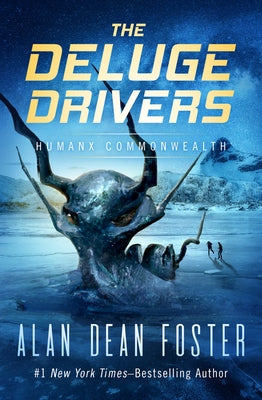 The Deluge Drivers by Foster, Alan Dean