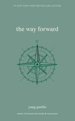 The Way Forward by Pueblo, Yung