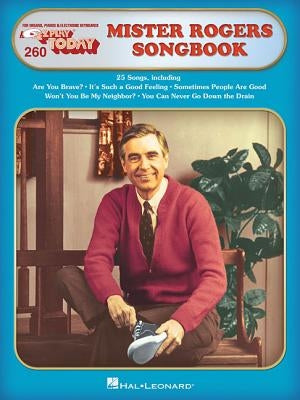 Mister Rogers' Songbook: E-Z Play Today Volume 260 by Hal Leonard Corp