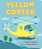 Yellow Copter by Hamilton, Kersten