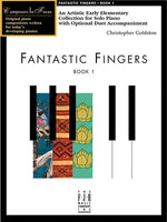 Fantastic Fingers, Book 1 by Goldston, Christopher