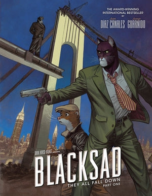 Blacksad: They All Fall Down - Part One by D&#237;az Canales, Juan