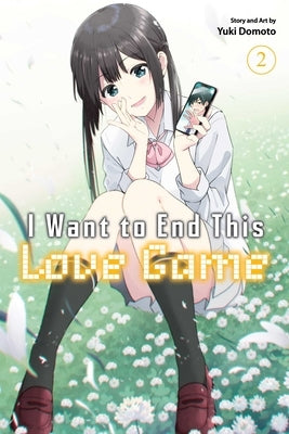 I Want to End This Love Game, Vol. 2 by Domoto, Yuki