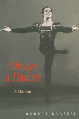 Always a Dancer by Brassel, Robert