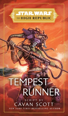 Star Wars: Tempest Runner (the High Republic) by Scott, Cavan