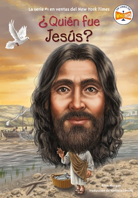 ¿Quién Fue Jesús? by Morgan, Ellen