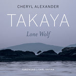 Takaya: Lone Wolf by Alexander, Cheryl