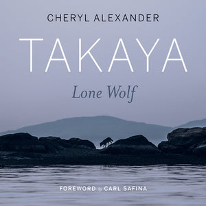 Takaya: Lone Wolf by Alexander, Cheryl