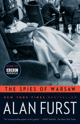 The Spies of Warsaw by Furst, Alan